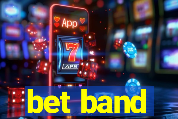 bet band
